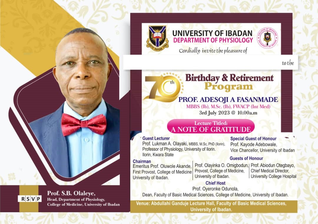 A Valedictory Event in Honour of Professor Adesoji Adedipe Fasanmade, MBBS, MSc, MNIBiol, FWACP (Int. Med.)