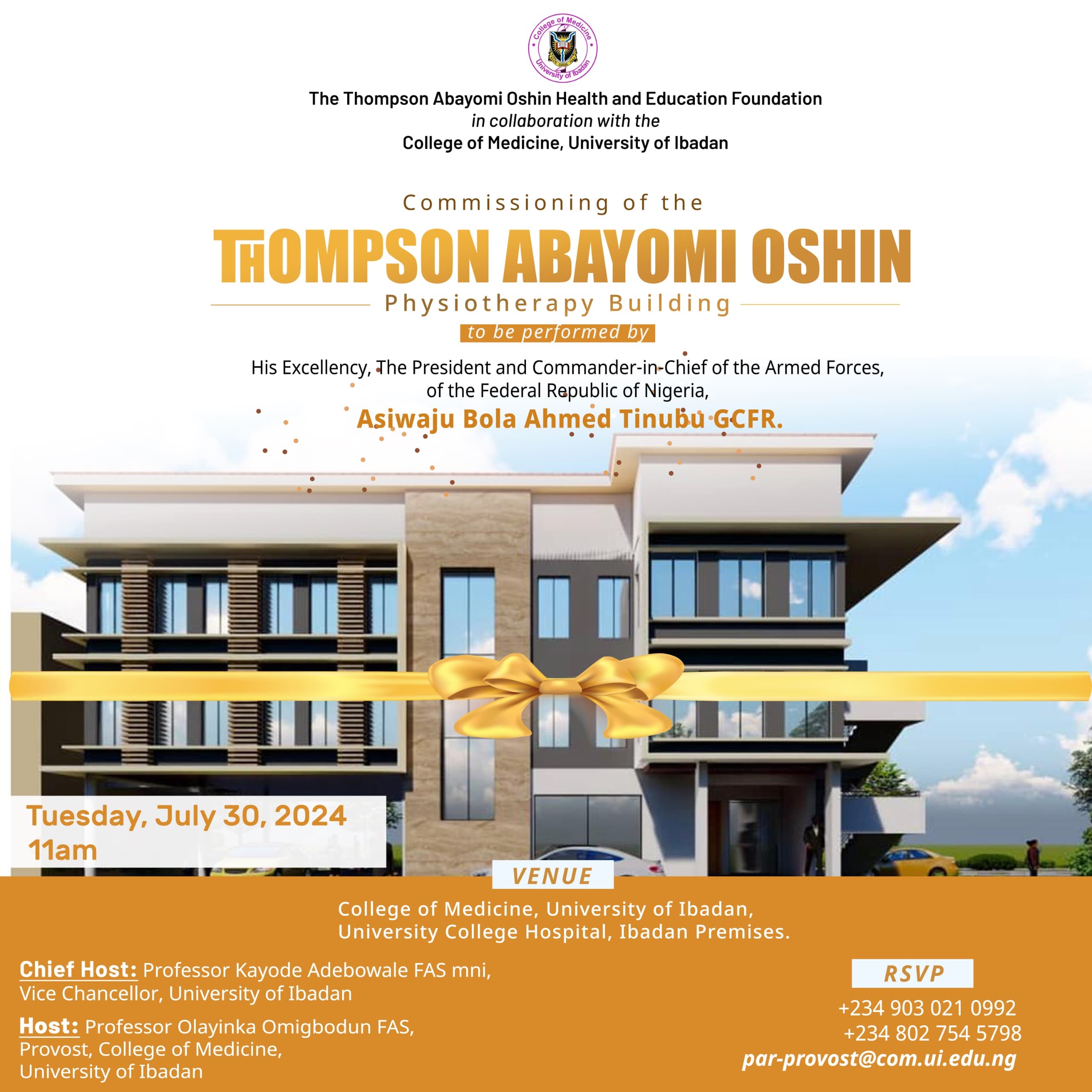 Virtual Invitation to the Commissioning of the Thompson Abayomi Oshin Physiotherapy Building at the College of Medicine, University of Ibadan