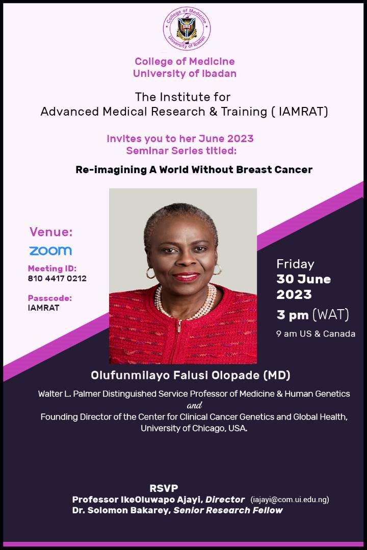 IAMRAT Monthly Lecture Series for June 30, 2023:  Re-imagining A World Without Breast Cancer